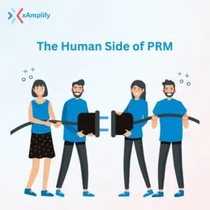 The human side of PRM in modern partner relationships