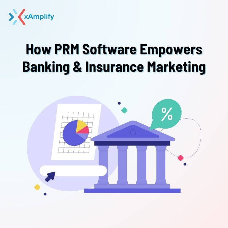 PRM dashboard for banking and insurance marketing