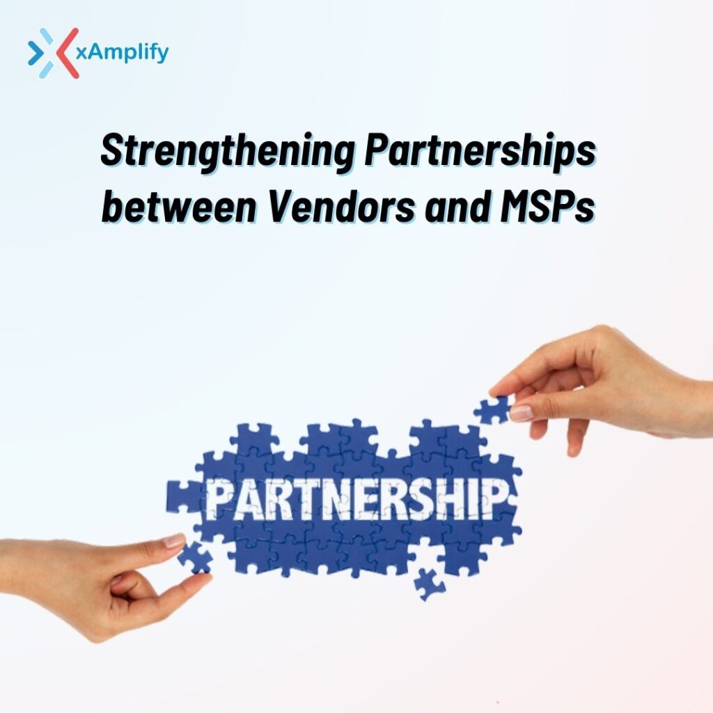 Using Data to Strengthening Partnerships between Vendors and MSPs