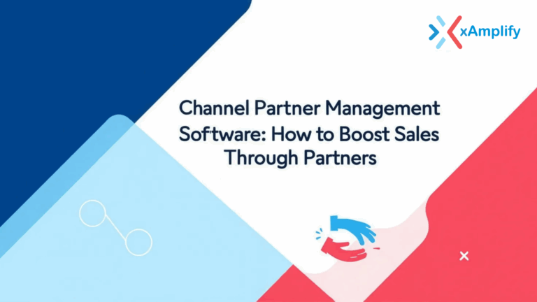 Channel Partner Management Software: How to Boost Sales Through Partners